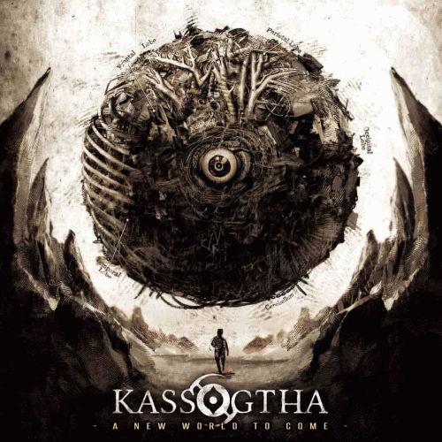 Kassogtha : A New World to Come